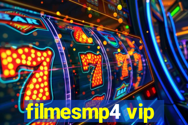 filmesmp4 vip