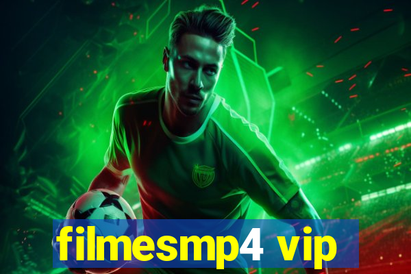 filmesmp4 vip