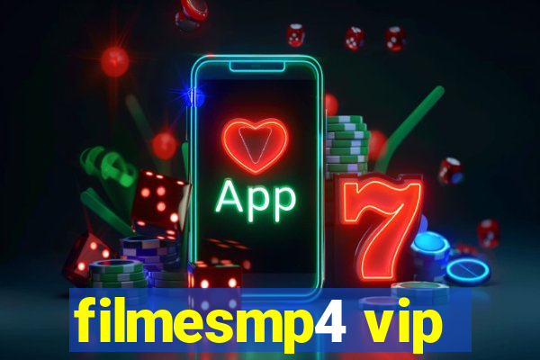 filmesmp4 vip