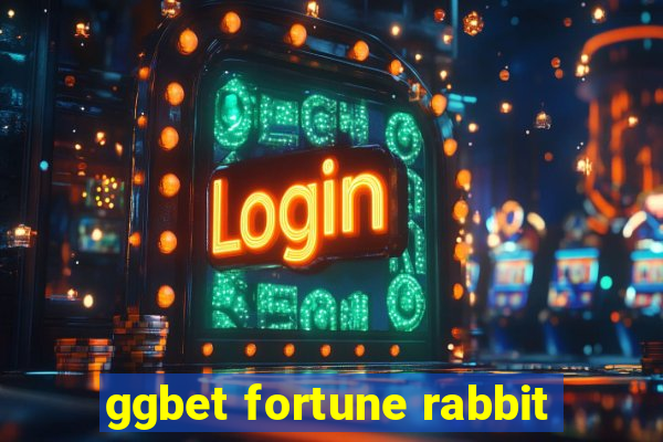 ggbet fortune rabbit