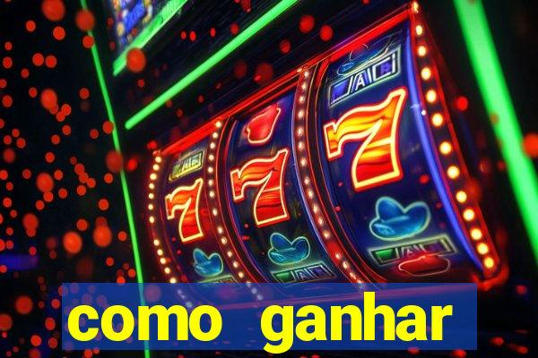 como ganhar dinheiro jogando gratis