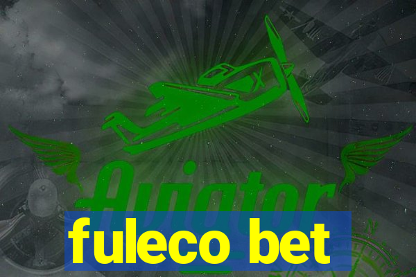 fuleco bet