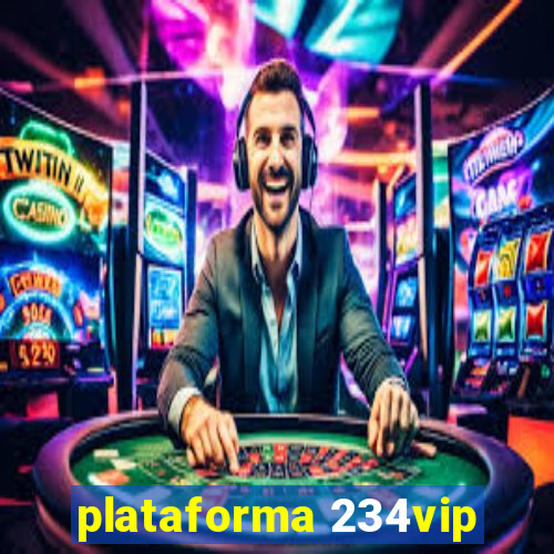 plataforma 234vip