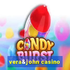 vera&john casino