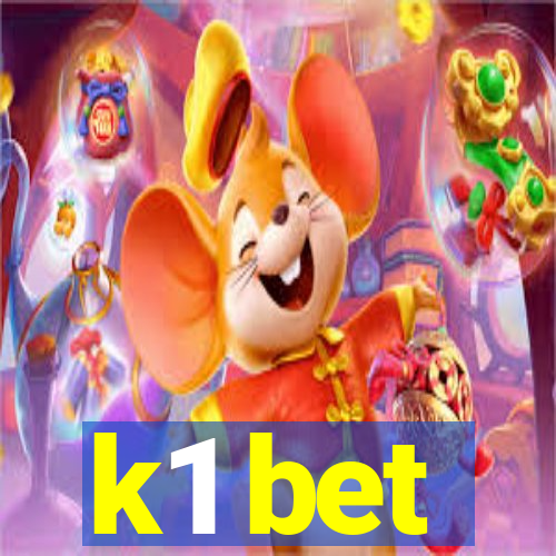 k1 bet