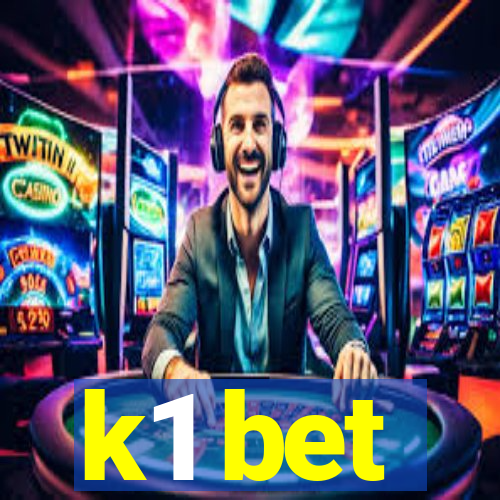 k1 bet