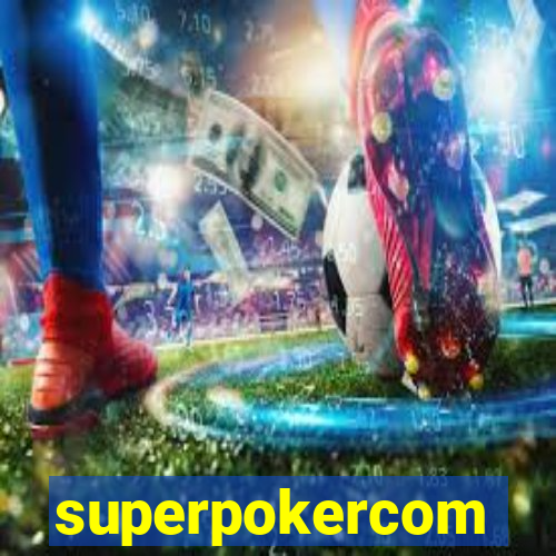 superpokercom