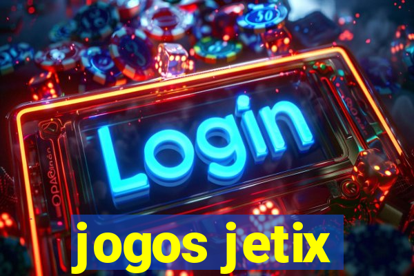 jogos jetix