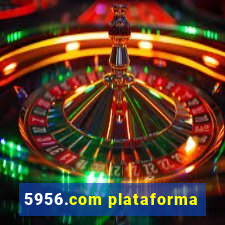 5956.com plataforma