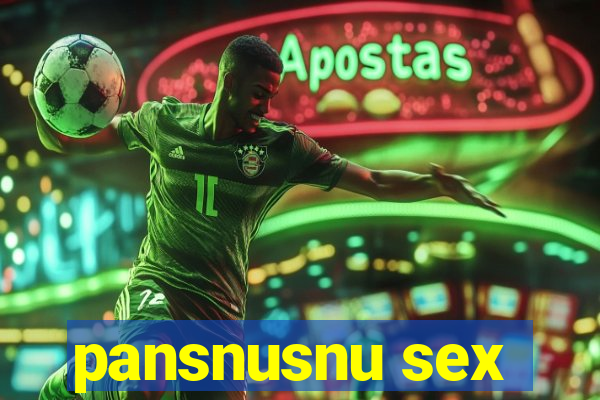 pansnusnu sex