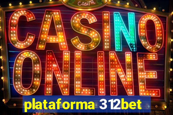 plataforma 312bet