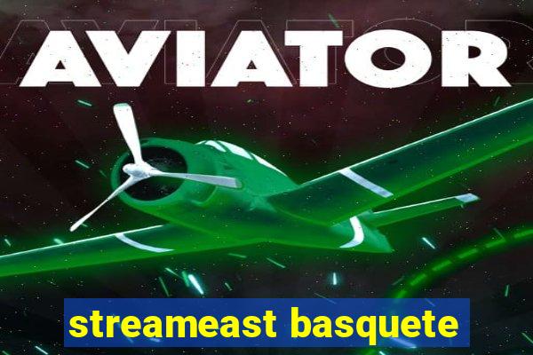 streameast basquete