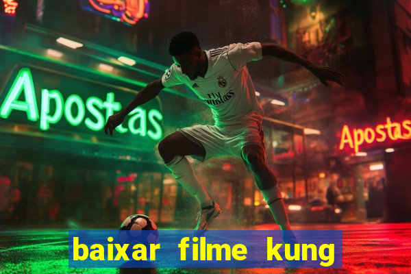 baixar filme kung fu futebol clube torrent