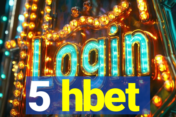 5 hbet