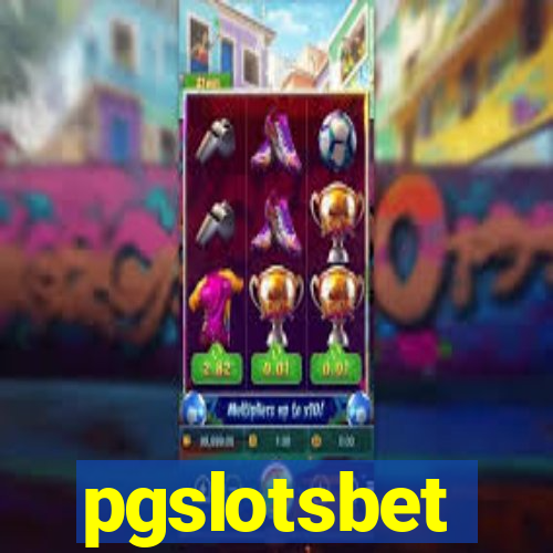 pgslotsbet