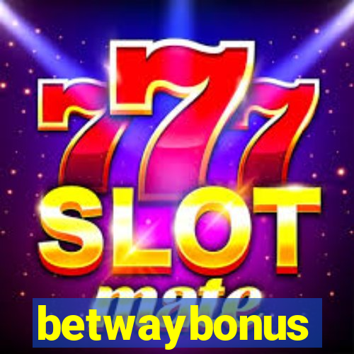 betwaybonus