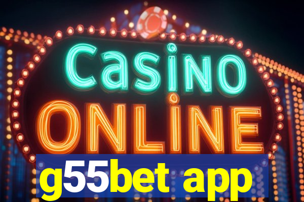 g55bet app