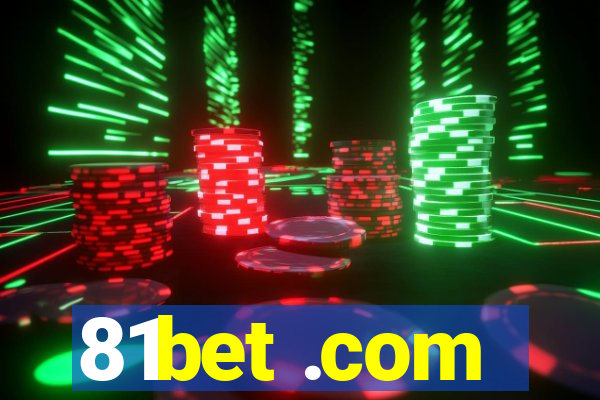 81bet .com