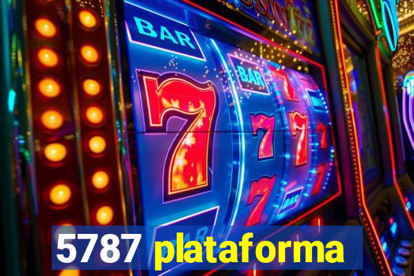 5787 plataforma