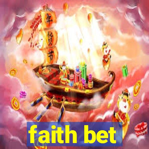 faith bet