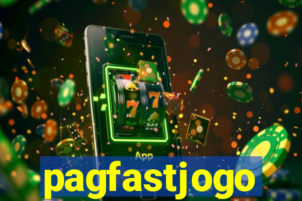 pagfastjogo