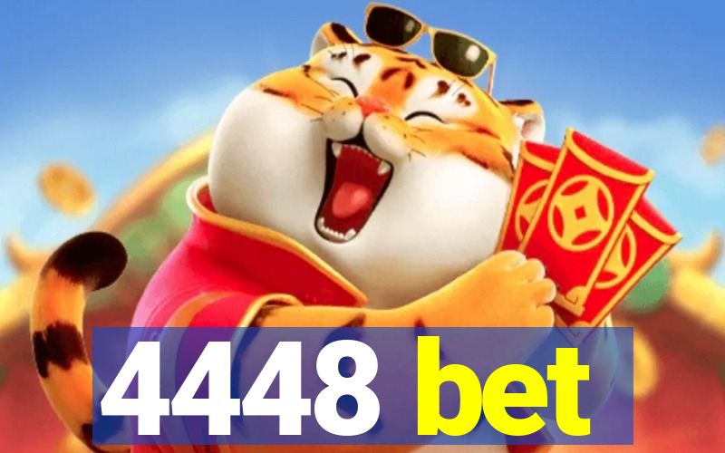 4448 bet