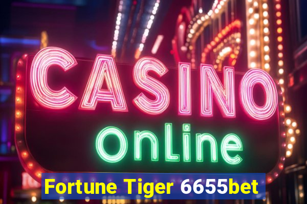 Fortune Tiger 6655bet