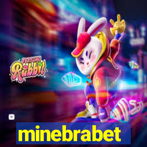 minebrabet