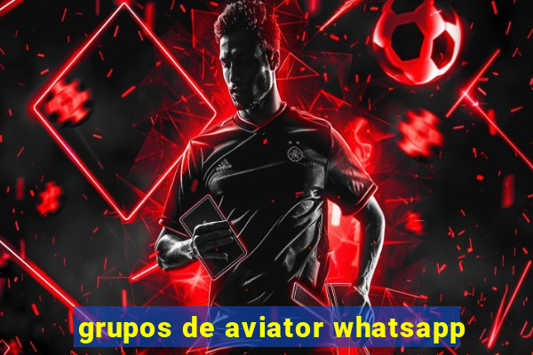 grupos de aviator whatsapp