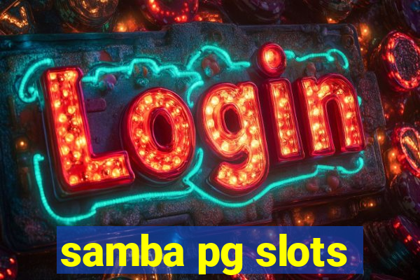 samba pg slots