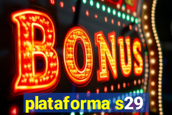 plataforma s29