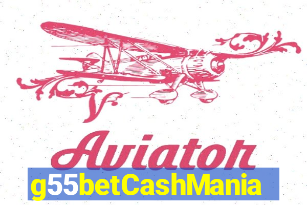 g55betCashMania