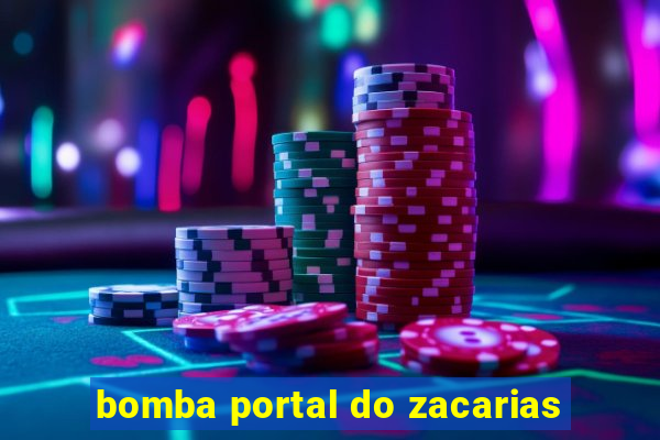 bomba portal do zacarias