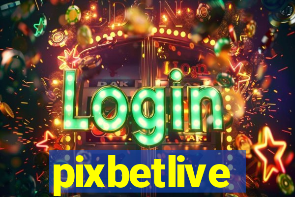 pixbetlive