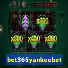 bet365yankeebet