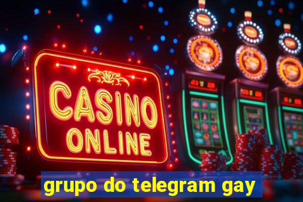 grupo do telegram gay