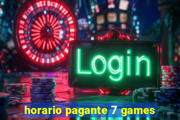 horario pagante 7 games