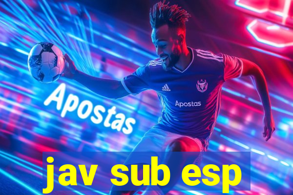 jav sub esp