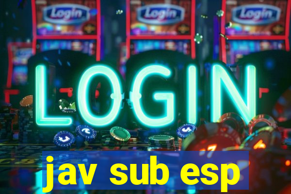 jav sub esp