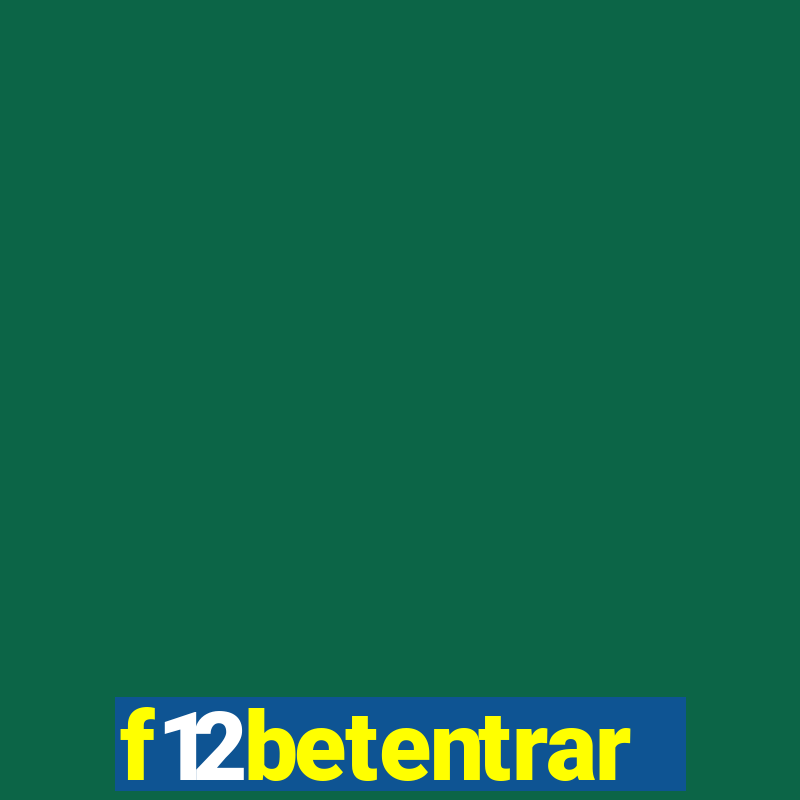 f12betentrar