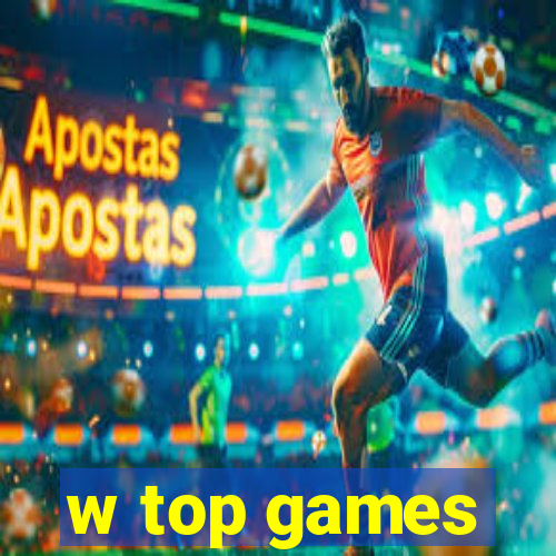 w top games