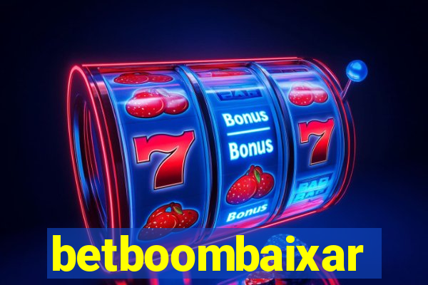 betboombaixar