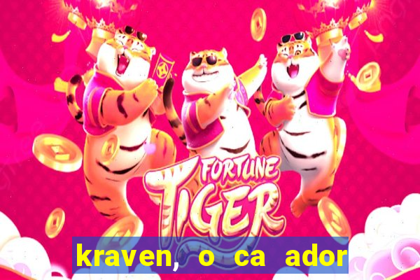 kraven, o ca ador filme completo dublado download