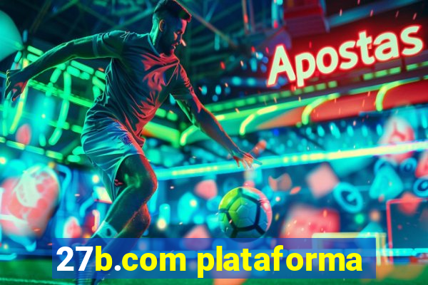 27b.com plataforma