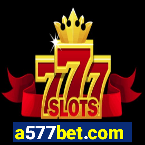 a577bet.com