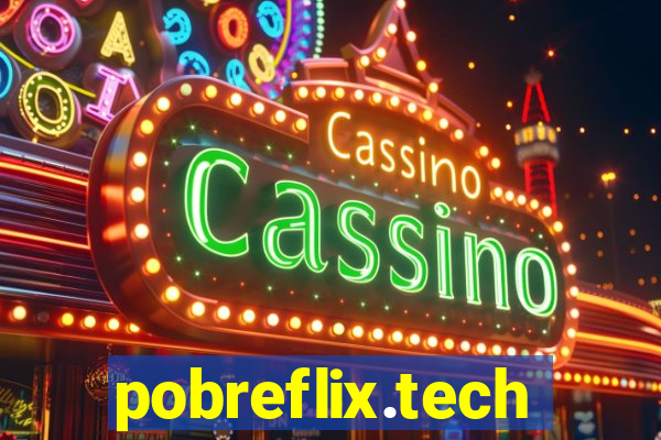 pobreflix.tech