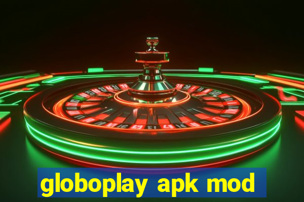 globoplay apk mod