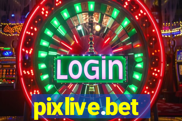 pixlive.bet