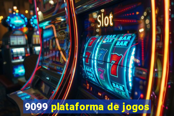 9099 plataforma de jogos