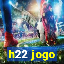 h22 jogo